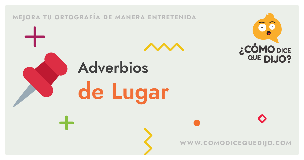 Que Son Adverbios De Lugar 4134